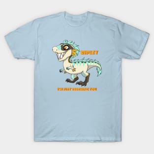 I'm just "teething" you! T-Shirt